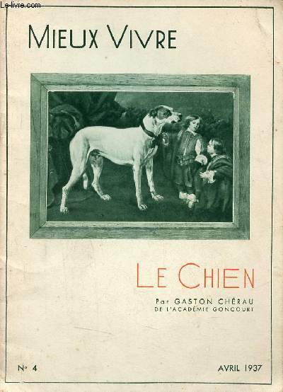 Mieux vivre n°4 avril 1937 - Le chien.