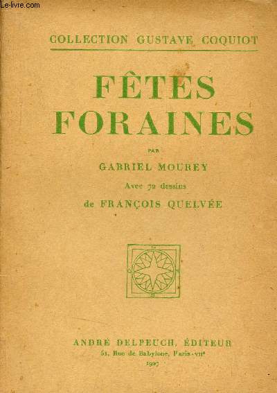 Ftes foraines - Collection Gustave Coquiot.