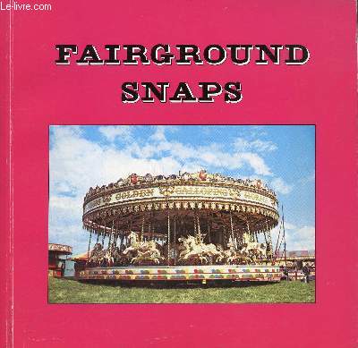Fairground Snaps.