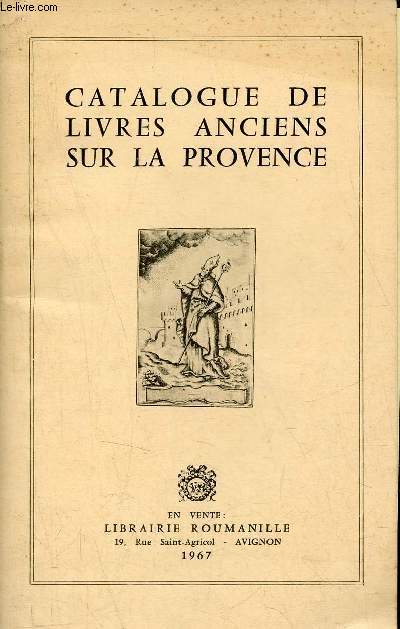 Catalogue de livres anciens sur la Provence.