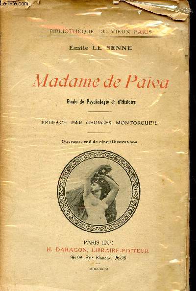 Madame de Pava - Etude de Psychologie et d'Histoire - Collection Bibliothque du Vieux Paris.