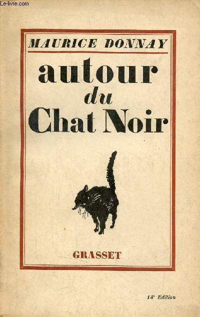 Autour du Chat Noir.