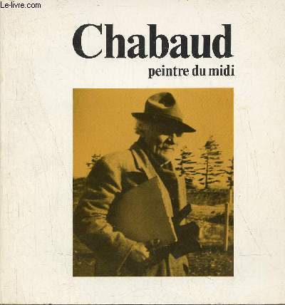 Chabaud peintre du midi.