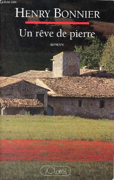 Un rve de Pierre - Roman.