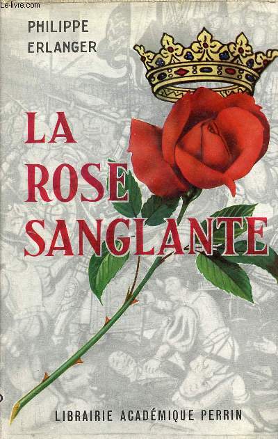 La rose sanglante.