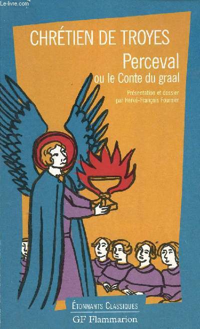 Chrtien de Troyes - Perceval ou le Conte du graal - Collection tonnants classiques n2088.