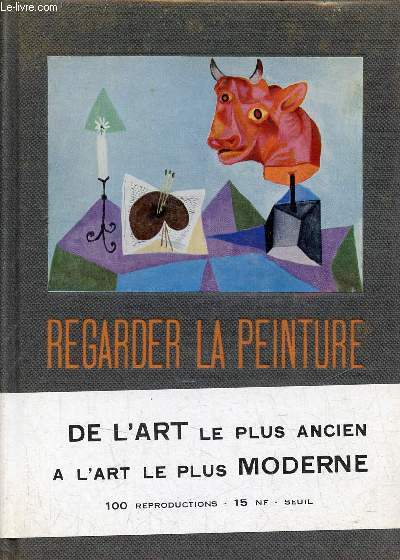 Regarder la peinture - Introduction  l'art contemporain - Envoi de l'auteur.