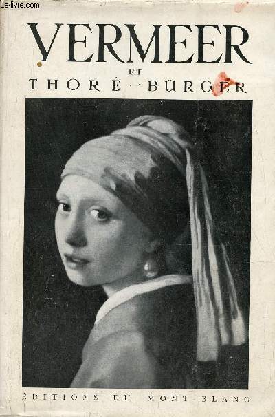 Vermeer et Thore-Brger
