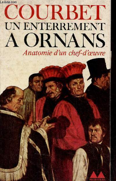 Courbet un enterrement  Ornans - Collection Bibliothque Mdiations n163.