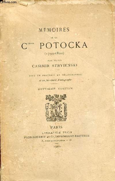 Mmoires de la Comtesse Potocka 1794-1820 - 8e dition.