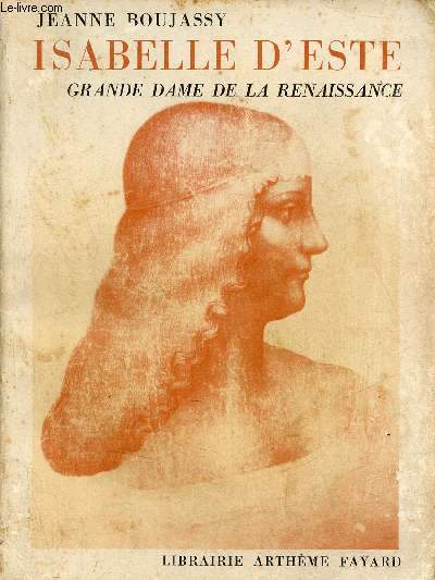 Isabelle d'Este grande dame de la renaissance.
