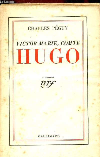 Victor Marie, Comte Hugo - 4e dition.