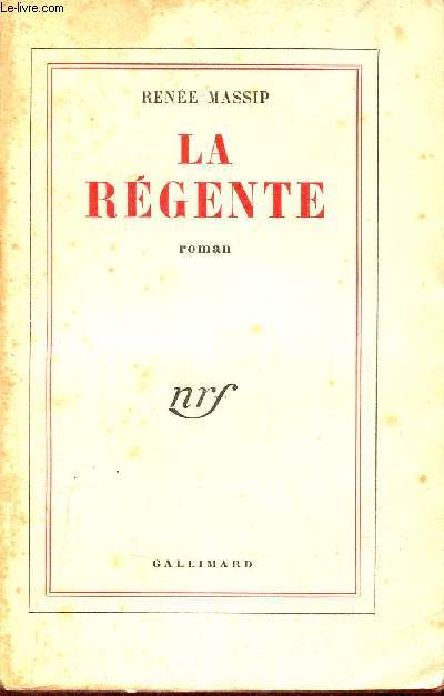La rgente - Roman - 14e dition.