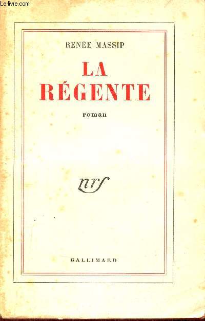 La rgente - Roman - 14e dition.