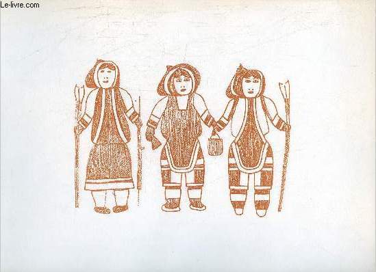 Catalogue Les arts graphiques esquimaux - Eskimo Graphic Art 1968.
