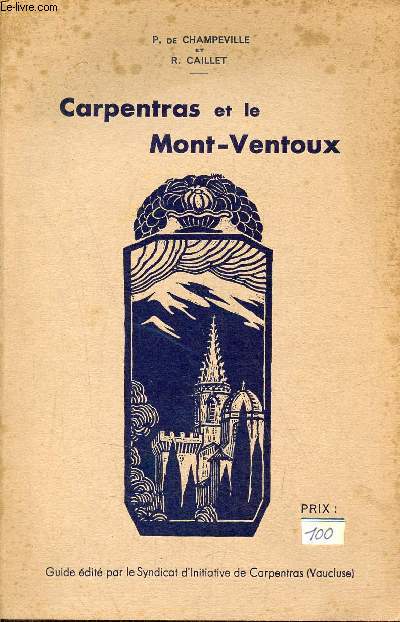 Carpentras et le Mont-Ventoux.