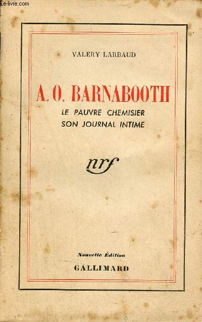 A.O. Barnabooth le pauvre chemisier son journal intime.