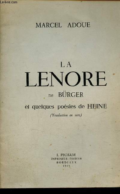 La Lenore de Brger et quelques posies de Heine - Traduction en vers - Envoi de l'auteur.
