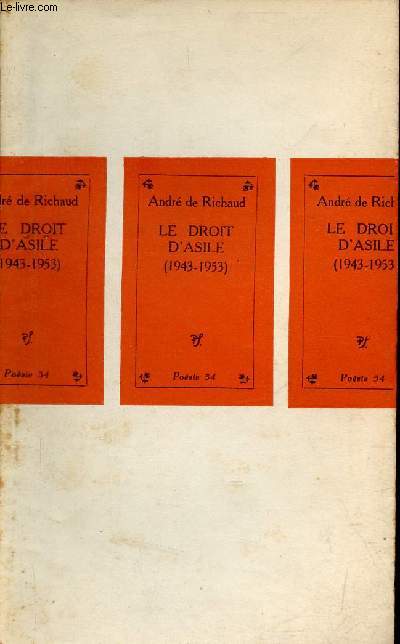 Le droit d'asile (1943-1953) - Envoi de l'auteur - Collection Cahiers P.S. n388.