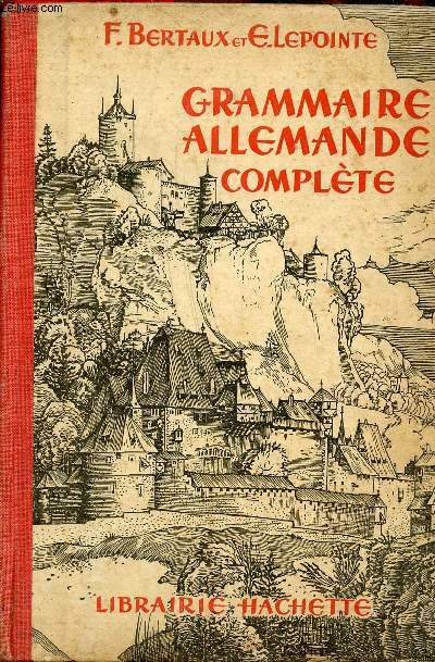 Grammaire allemande complte.