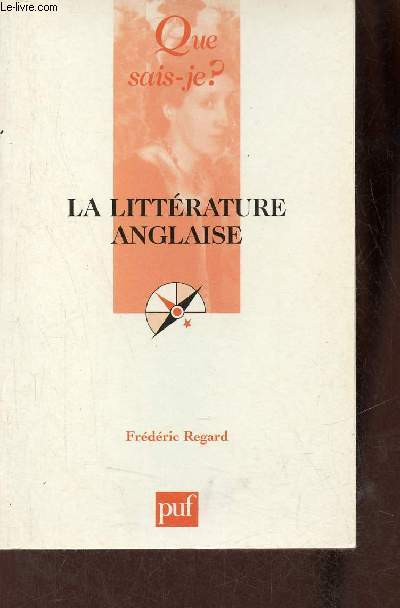 La littrature anglaise - Collectoin que sais-je ? n159.