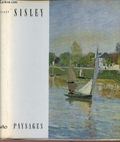 Sisley paysages - Envoi de l'auteur - Collection rythmes et couleurs n7.