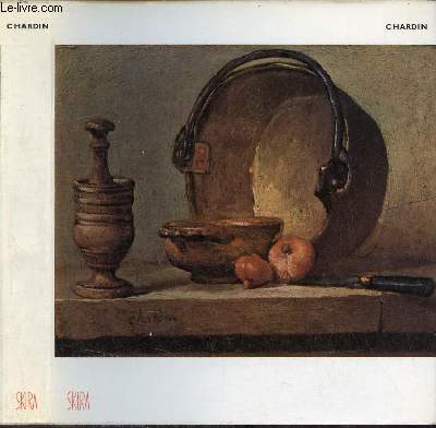 Chardin - Collection le got de notre temps n40.