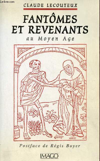 Fantmes et revenants au Moyen Age.