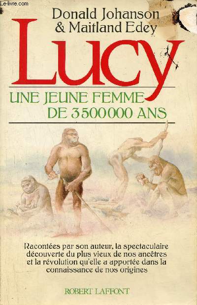 Lucy une jeune femme de 3 500 000 ans - Collection vcu