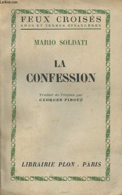 La confession - Collection feux croiss ames et terres trangres.