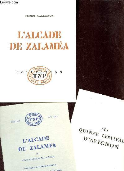 L'alcade de Zalama - Collection du thatre national populaire.