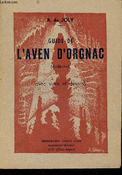 L'Aven d'Orgnac (Ardche) - Vues et dessins.