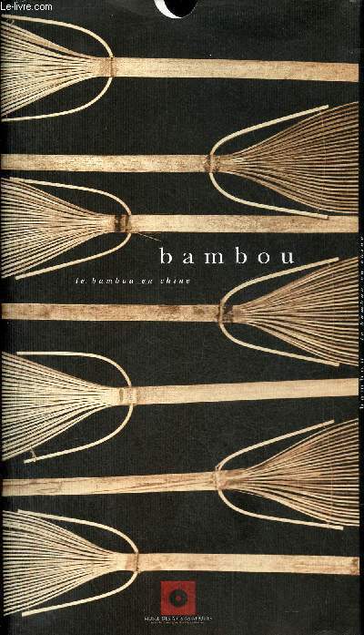 Bambou - Le bambou en Chine - Muse des arts asiatiques.