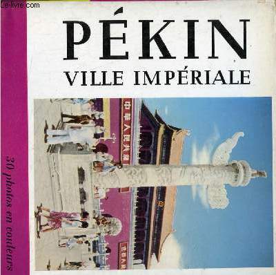 Pkin ville impriale - Collection Panorama