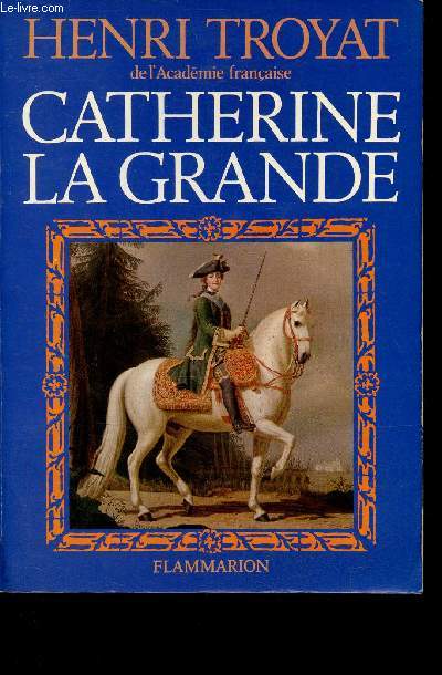 Catherine la Grande.