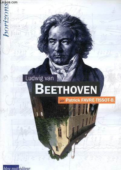 Ludwig van Beethoven - Collection Horizons n44.
