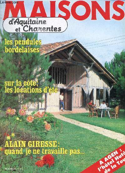 Maisons d'Aquitaine et Charentes n20 mai/juin 1983 -  Soustons une eustentade baladeuse -  Bordeaux il tait une petite solaire - en Saintonge une maison nomme dsir - en Dordogne un sourire dans une ternit de pierre etc.