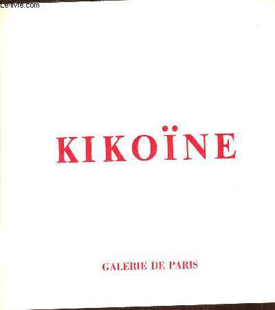 Catalogue Hommage  Kikone 2 octobre - 20 octobre 1973 Galerie de Paris.
