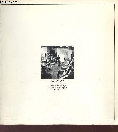 Catalogue d'exposition Guiramand - Galerie Tamenaga du 16 mai au 15 juin 1972.