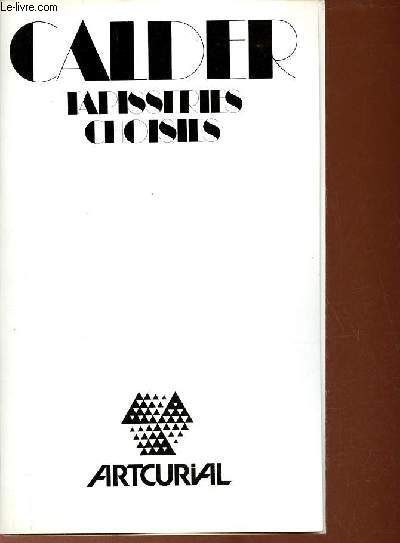 Plaquette : Calder tapisseries choisies 7 avril - 30 avril 1976 - Artcurial centre d'art plastique contemporain.