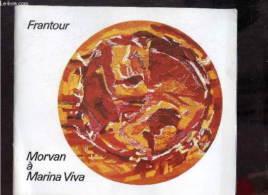 Catalogue Frantour Morvan  Marina Viva.