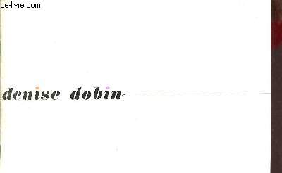 Catalogue Denise Dobin - Galerie Motte Genve 1971.