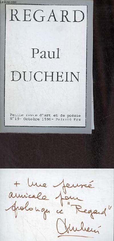 Petite revue d'art et de posie n19 octobre 1990 - Regard Paul Duchein + Envoi de Paul Duchein.