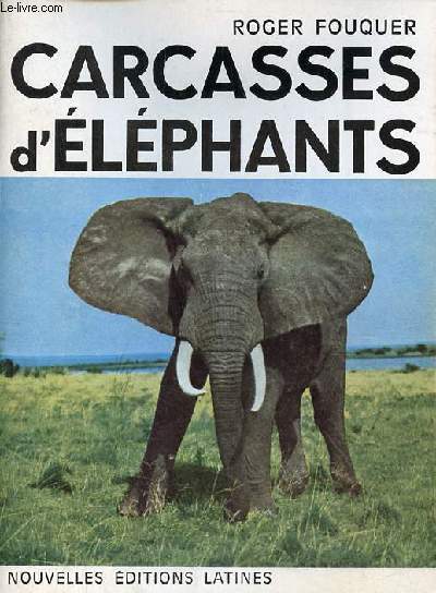 Carcasses d'lphants.