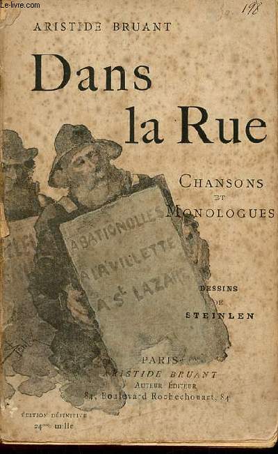 Dans la Rue - Chansons & monologues - Edition dfinitve.