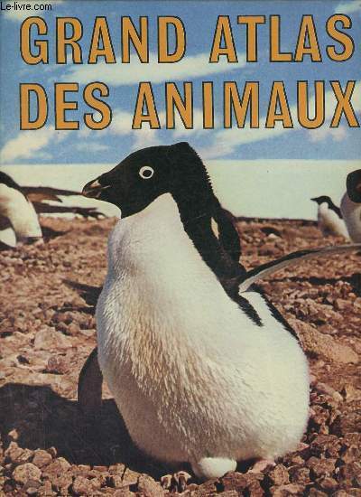 Grand atlas des animaux.