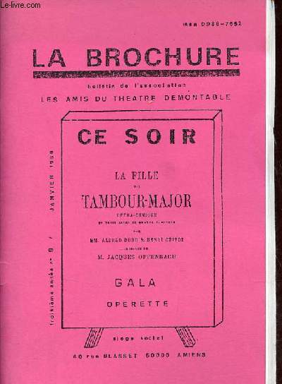 La brochure bulletin des amis du theatre demontable n9 3me anne janvier 1989 - O souvenir par Pierre Parte - la famille Ferranti par Lucien Caron - arbre gnalogique Portefaix, Marcel Ferranti - les gens du voyage par Jean Creteur etc.