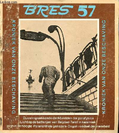 Bres plante n 57 maart / april 1976 - Bij de Soefi's in het kamp der adelaars Surya Green - VI Psi en de duizeling<wekkende denkbeelden in de parafysica Stuart Holroyd - oeroude esoterisch christelijke onderstroom Hubert Lampo etc.