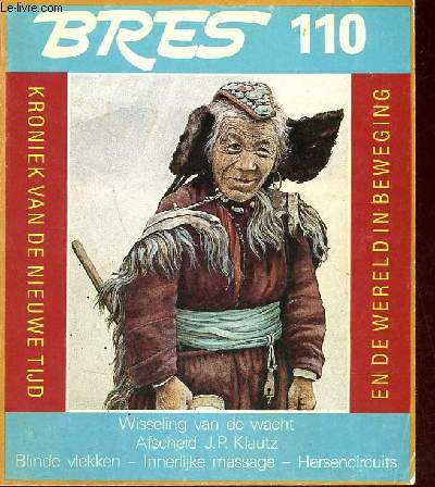 Bres plante n 110 februari/maart 1985 - Hoe u uw vrienden van de apen kunt onder-scheiden Robert Anton Wilson - Levensfasen in de astrologie II Martin Boot - Etser Hugo Besard of het gevecht met de nachtegalen Ren Turkry - zonder kennis zal etc.