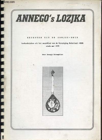 Annego's Lozjka recepten uit de sowjet-unie kookrubrieken uit het - Afbeelding 1 van 1